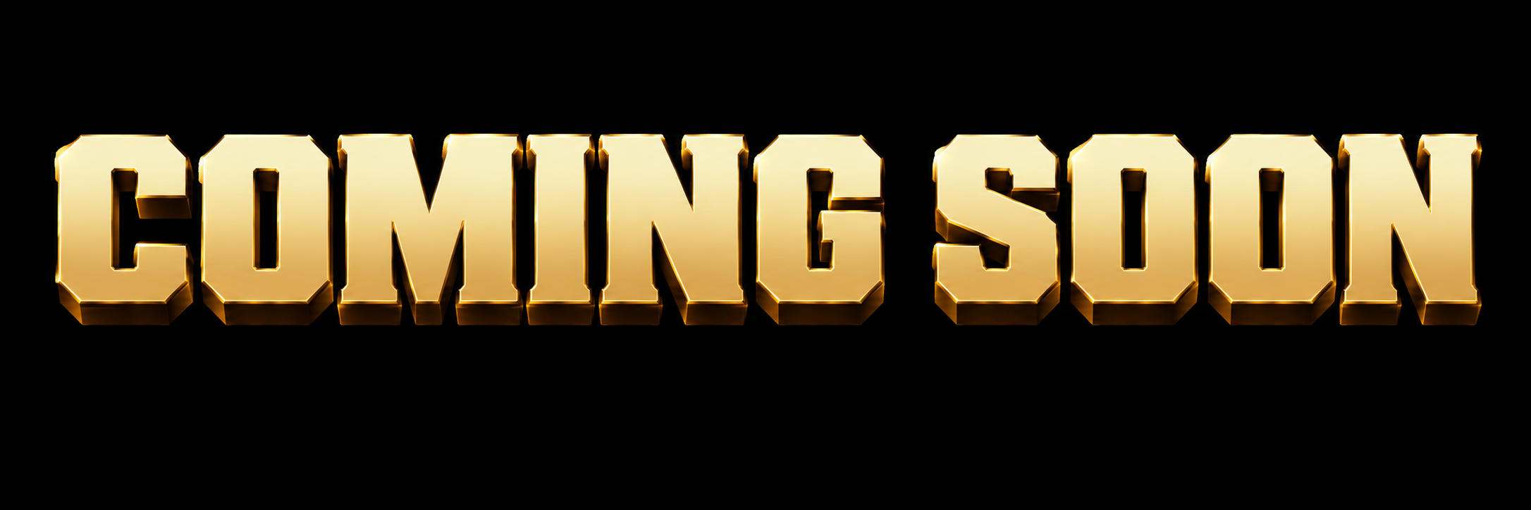 COMING SOON